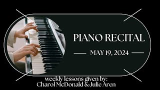 PIANO RECITAL May 19, 2024 @ Royal Oak Citadel