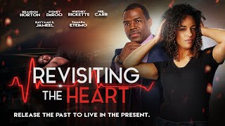 Revisiting the Heart | Release The Past To Live In The Present | Official Trailer | Out Now