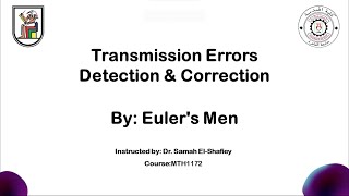 Transmission errors Detection & correction