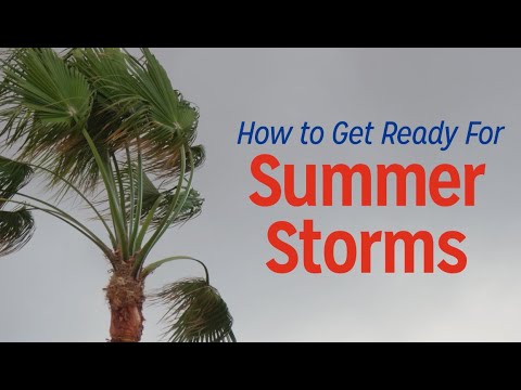 How to Get Ready for Summer Storms