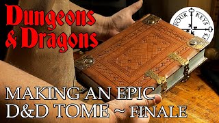 Leveling Up My D&D Books  Making an Epic Dungeons & Dragons Tome  FINALE