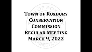 Conservation Commission - March 9, 2022 - Regular Meeting