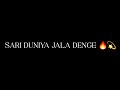 SARI DUNIYA JALA DENGE 🔥 | ANIMAL | Lyrics Status 💫 | By-Siddharth Editzz | #viral #trending #status