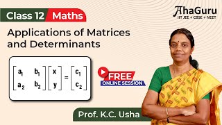 Std 12 Math Special Session on Applications of Matrices and Determinants