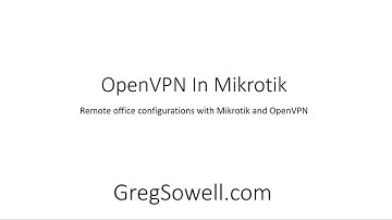 Configure OpenVPN in Mikrotik For Remote Offices