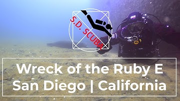 Scuba Diving the Wreck of the Ruby E. | Wreck Alley | San Diego | California
