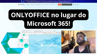 ONLYOFFICE: a suíte mais compatível com o Microsoft Office! #linux #windows #excel