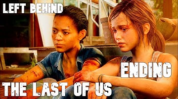 THE LAST OF US Left Behind Walkthrough Gameplay Part 6 - Ending