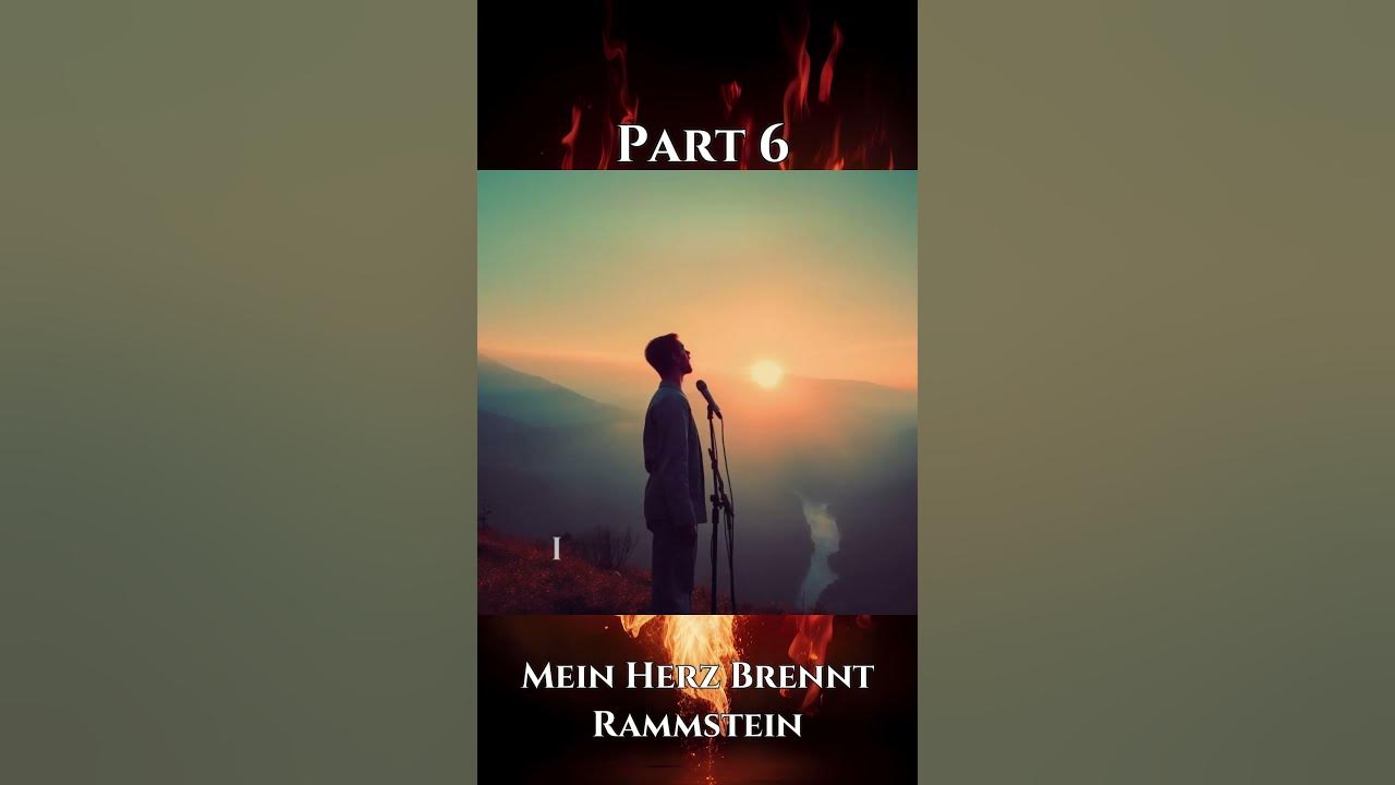 Mein Herz Brennt Rammstein visualized lyrics Part 6/7 shorts YouTube
