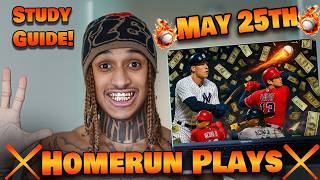 Best HOMERUN picks for May 25th 2026!