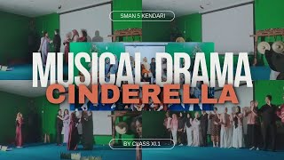 Magical Musical Drama : 'Cinderella' by Class XI.1 | SMAN 5 Kendari