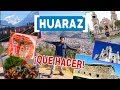 🇵🇪 ¡Que visitar en Huaraz! Ancash, Perú - La urbe del Callejón de Huaylas