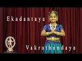 Ekadantaya Vakratundaya |  Jeevika Kaje | song and dance performance