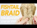 How To Fishtail Braid For Beginners   Quick Tip for Beginners