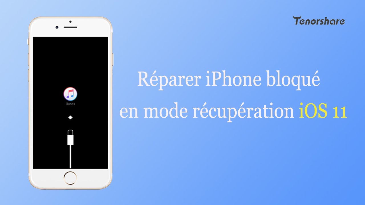Comment quitter le mode de récupération sur iPhone & iOS 11/iOS 11 beta