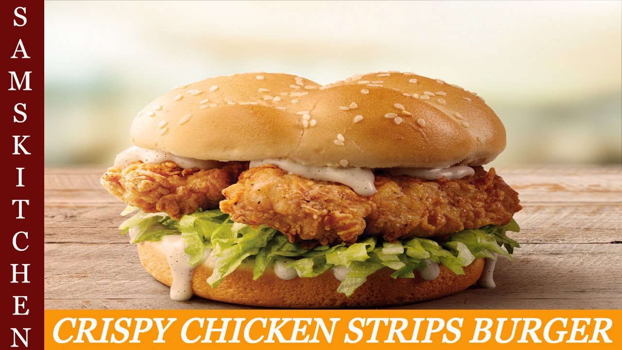 CHICKEN STRIP BURGER Spicy And Delicious Chicken Burger YouTube CHICKEN STRIP BURGER Spicy And Delicious Chicken Burger YouTube