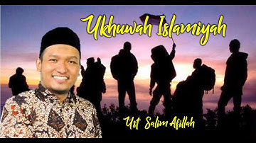 Ukhuwah Islamiyah Yang Benar