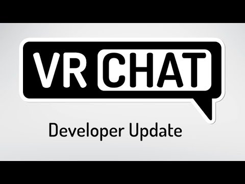 Vrchat Developer Update 4 Youtube