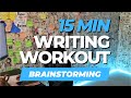 QUICK BRAINSTORMING SESSION - for solving a story problem you're having