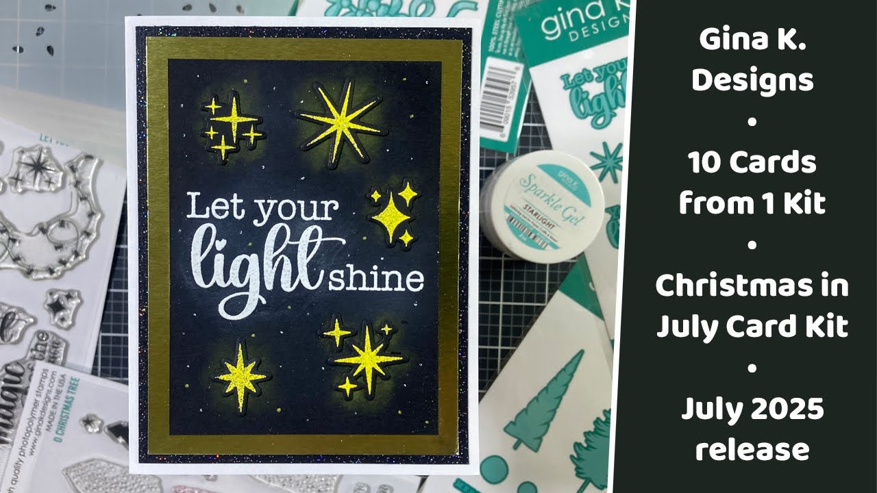 Gina K. Designs • 10 Cards from 1 Kit • Christmas in July Card Kit • July 2025 Release