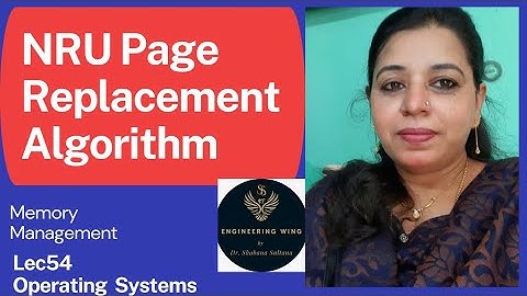 Lec54:NRU Page Replacement Algorithm.