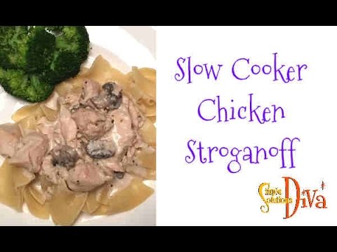 SImpleSolutionsDiva.com: Slow Cooker Chicken Stroganoff