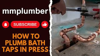 Plumbing up a bath tap in pressfit!