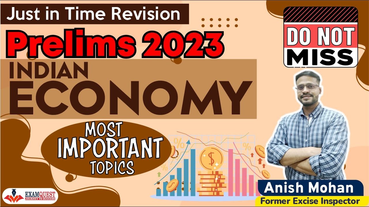 UPSC Prelims 2023 Quick Revision | Indian Economy for UPSC by Anish Sir ...