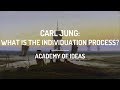 Carl Jung: What is the Individuation Process?