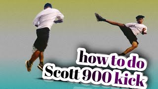 How To Do Scott 900Kick Most Famous Tracking Basic Kick