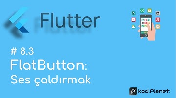 8.3 Butonlar ile ses çalınması - Sıfırdan Flutter ile Uygulama Geliştirme