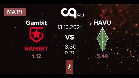 🔴[ENG] Gambit vs HAVU IEM Fall 2021