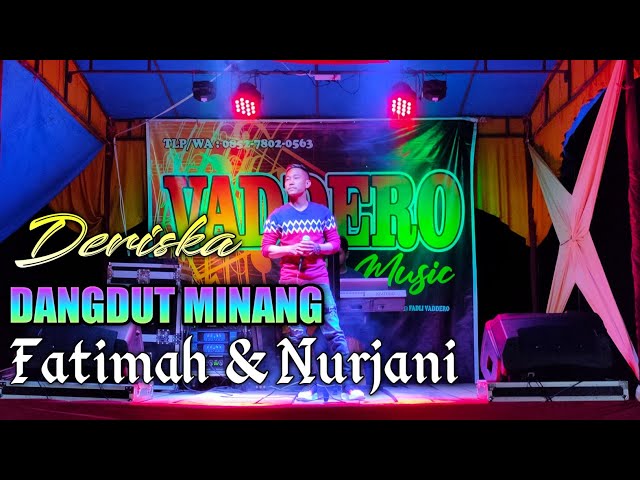 FATIMAH u0026 NURJANI - ( Cover ) Dangdut Minang || Fadli Vaddero class=