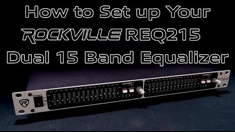 How To Set Up Your Rockville REQ215 Dual 15 Band 1/3 Octave Graphic Equalizer With Sub-Output!