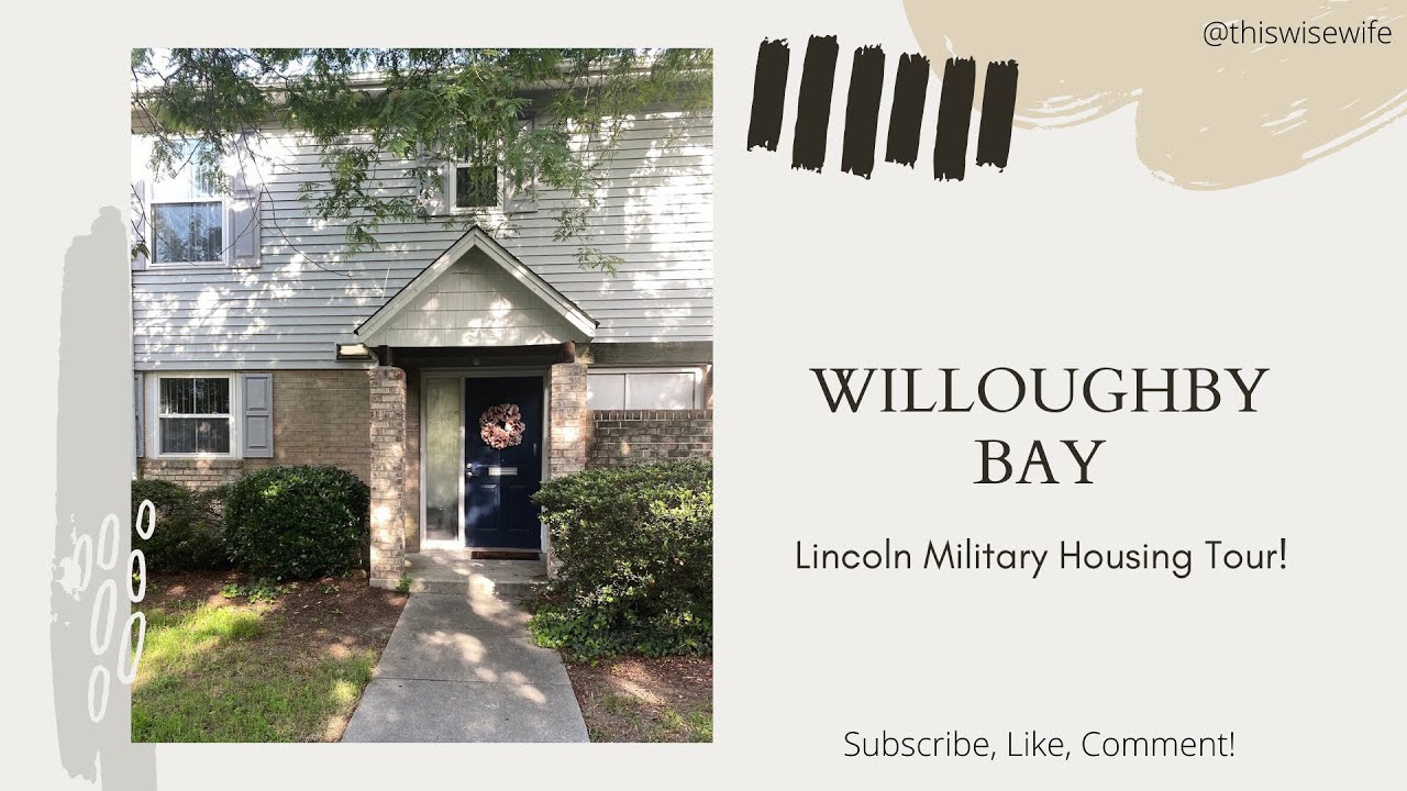 Willoughby Bay Norfolk Lincoln Military Housing Tour How I
