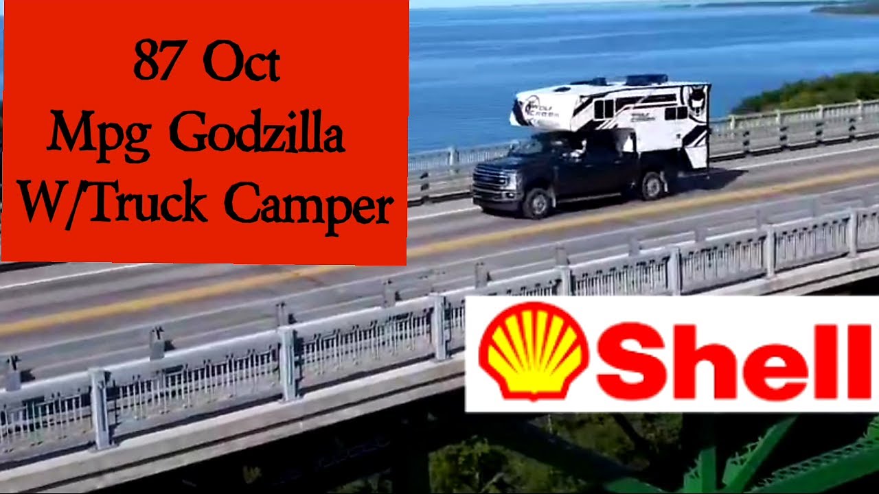 Godzilla Mpg Mpg Godzilla with Truck Camper - YouTube