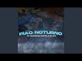 Pião Noturno