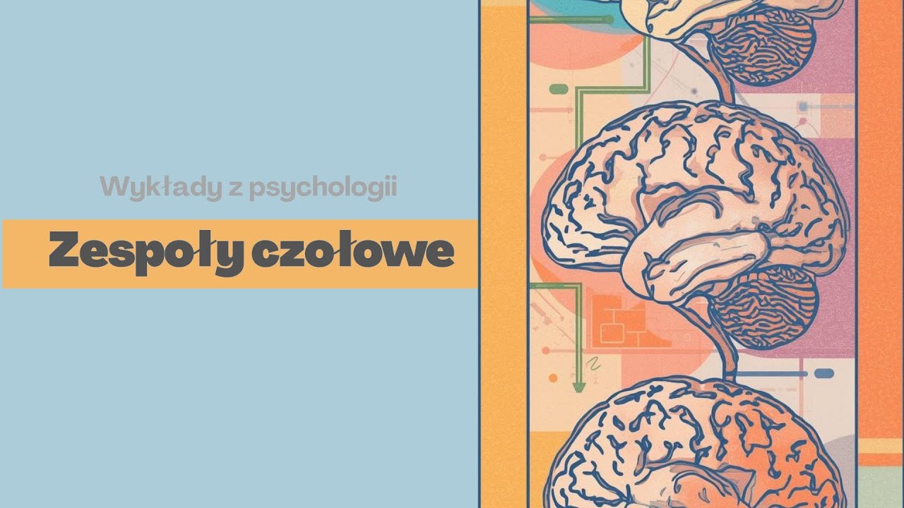 Zespoły czołowe - powtórka do egzaminu |NEUROPSYCHOLOGIA|