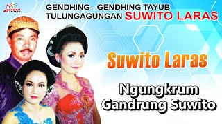 Sinden Suwito Laras - Ngungkrum Gandrung Suwito (Official Music Video)