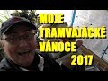 Moje tramvajácké vánoce 2017