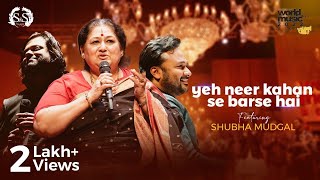 Yeh Neer Kahan Se Barse Hai | Sourendro \& Soumyojit | Shubha Mudgal | World Music Day Concert 2022