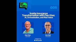 Inside Insurance Transformation with Dan Kies: AI, Orchestration, and Real Value