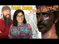 Frank Zappa - Joe's Garage (REACTION) with my wife