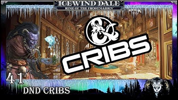 DND Cribs - Rime of the Frostmaiden - Foundry VTT - 5e D&D - EP 41