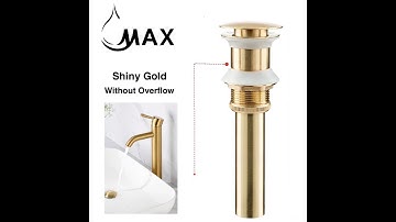 MAX Faucets | Metal Push Pop Up Sink Drain With Overflow & Without Overflow