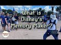 What is memory maker  photopass downloads  walt disney world