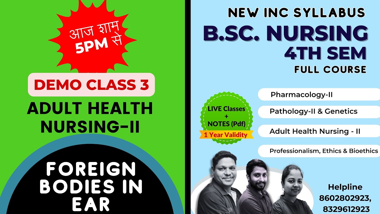 Foreign Bodies in the Ear in hindi || Medical Surgical Nursing-II | | B.Sc. Nursing 4th Sem