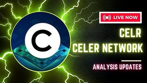 Celer Network CELR Price Analysis Today - Celer News Today - Celer Price Prediction - CELR Update