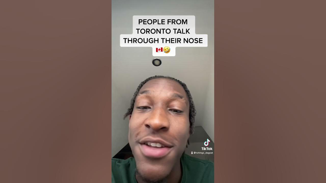 Toronto accent be like…🇨🇦 YouTube