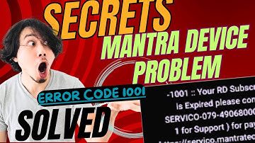MANTRA DEVICE RD SERVICE PROBLEM[Error code1001,renewal,recharge][Please wait while device is ready]